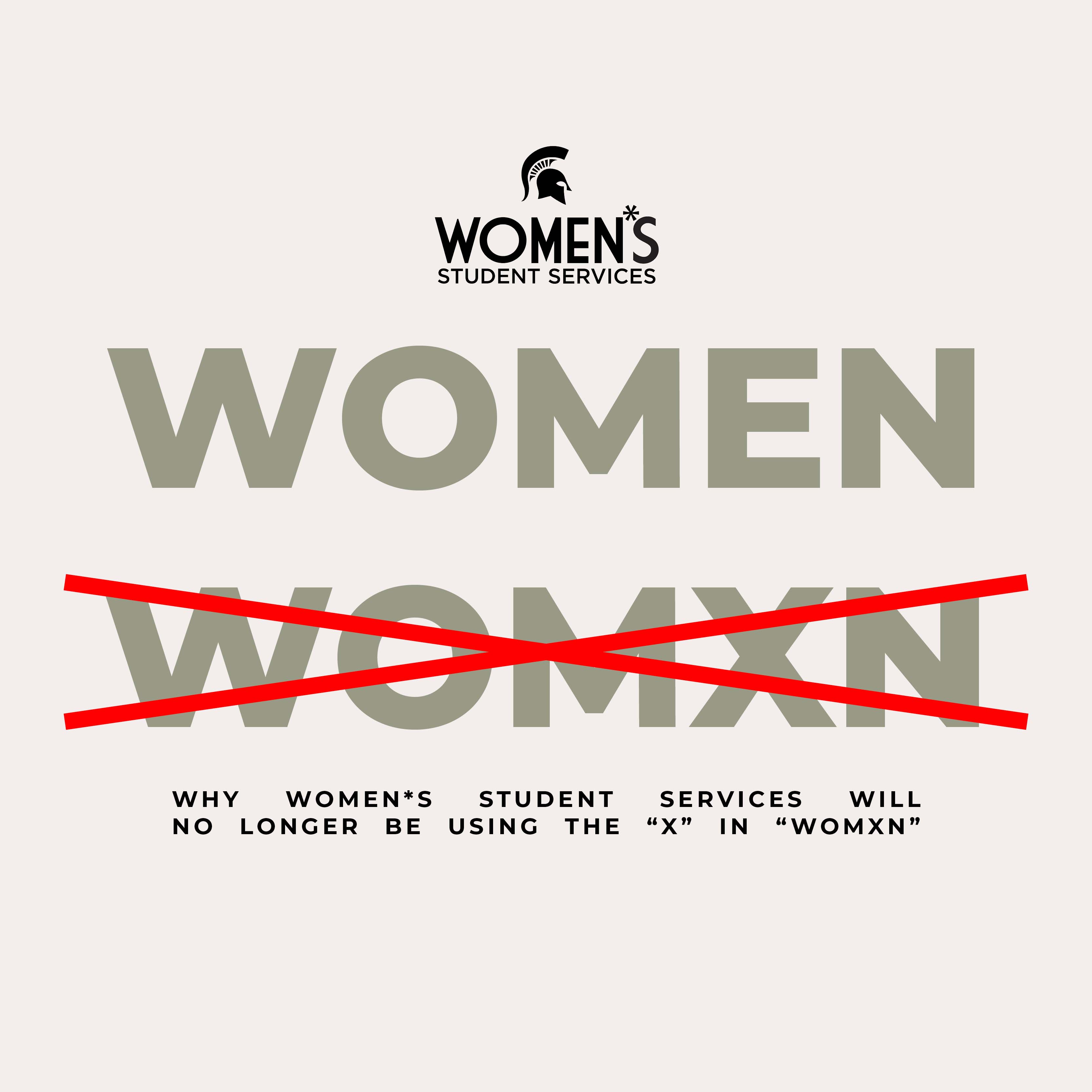 WOMEN, Not Womxn